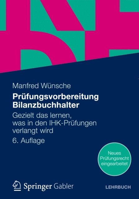 Manfred Wunsche - Prüfungsvorbereitung Bilanzbuchhalter, E-bok