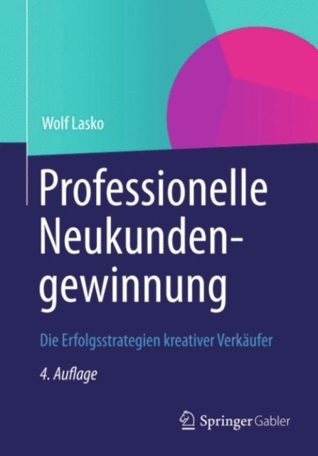 Wolf Lasko - Professionelle Neukundengewinnung, E-bok