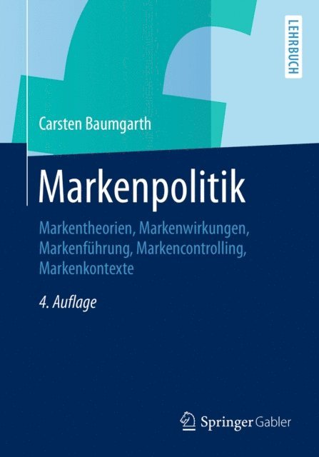 Carsten Baumgarth - Markenpolitik, E-bok