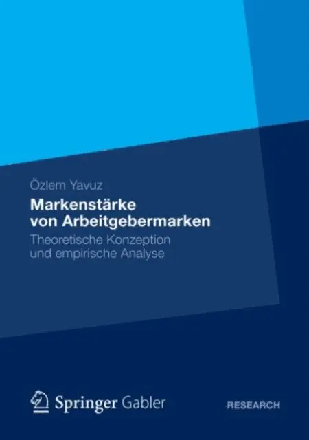 Ozlem Yavuz - Markenstärke von Arbeitgebermarken, E-bok. Tillgänglighet: Lägg i varukorg