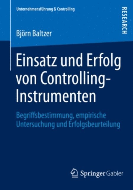 Bjorn Baltzer - Einsatz und Erfolg von Controlling-Instrumenten, E-bok