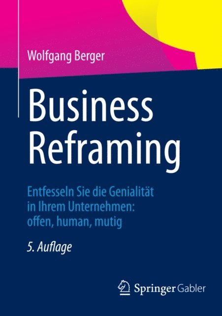 Wolfgang Berger - Business Reframing, E-bok