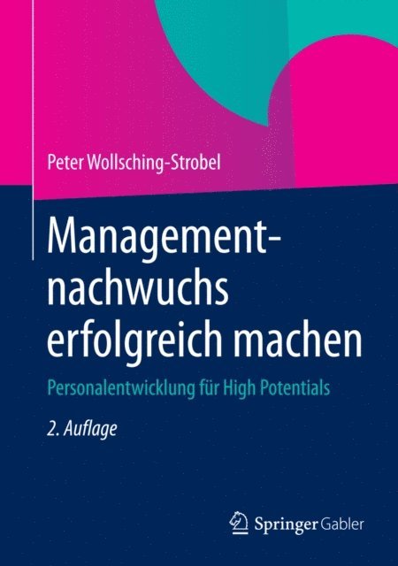 Peter Wollsching-Strobel - Managementnachwuchs erfolgreich machen, E-bok