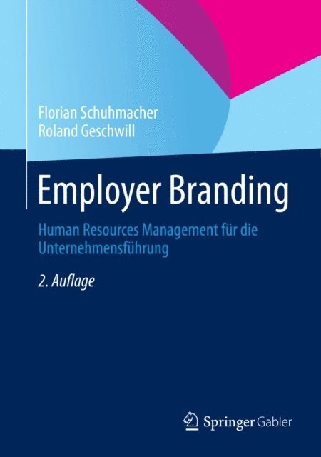 Roland Geschwill, Florian Schuhmacher - Employer Branding, E-bok
