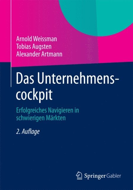 Alexander Artmann, Tobias Augsten, Arnold Weissman - Das Unternehmenscockpit, E-bok