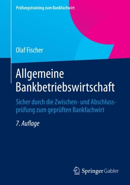 Olaf Fischer - Allgemeine Bankbetriebswirtschaft, E-bok