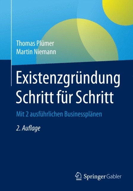 Martin Niemann, Thomas Plumer - Existenzgründung Schritt für Schritt, E-bok