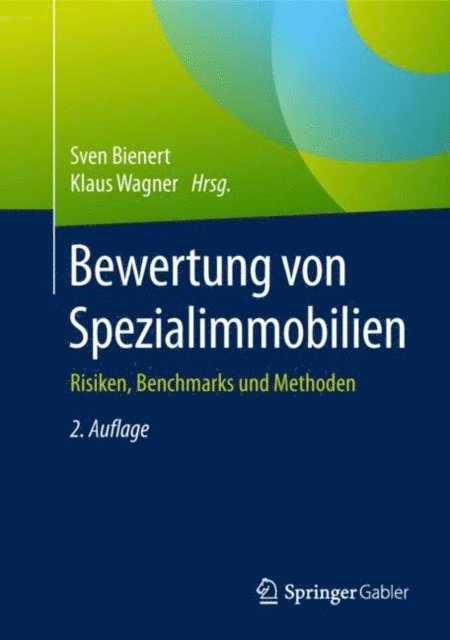 Klaus Wagner, Sven Bienert - Bewertung von Spezialimmobilien, E-bok