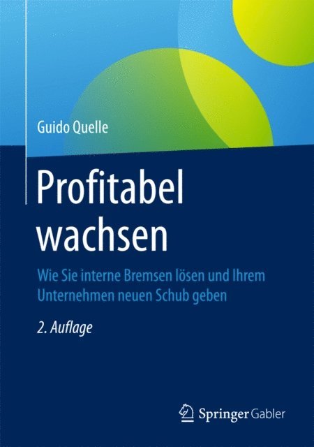 Guido Quelle - Profitabel wachsen, E-bok