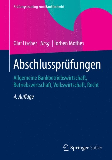Torben Mothes, Olaf Fischer - Abschlussprüfungen, E-bok