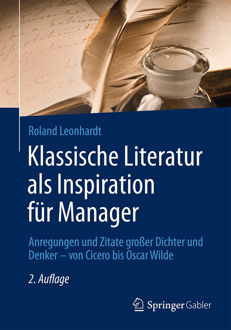 Roland Leonhardt - Klassische Literatur als Inspiration für Manager, Inbunden