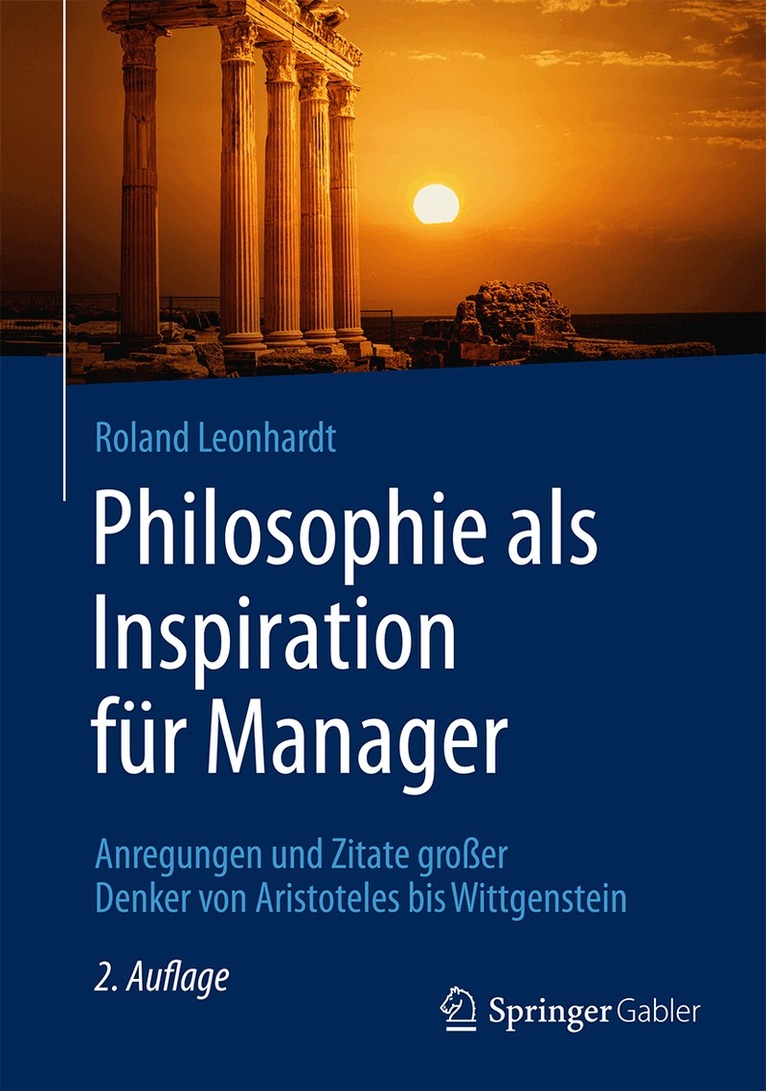 Roland Leonhardt - Philosophie als Inspiration für Manager, Inbunden