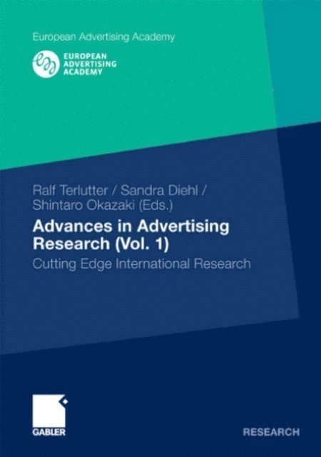 Shintaro Okazaki, Sandra Diehl, Ralf Terlutter - Advances in Advertising Research (Vol. 1), E-bok