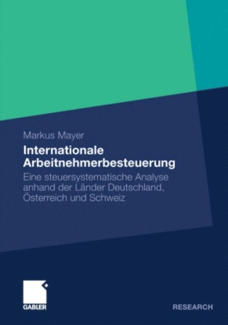 Markus Mayer - Internationale Arbeitnehmerbesteuerung, E-bok