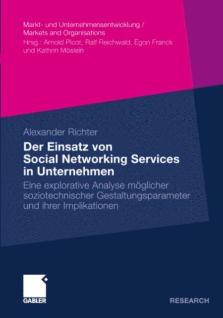Alexander Richter - Der Einsatz von Social Networking Services in Unternehmen, E-bok