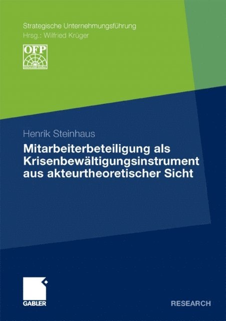 Henrik Steinhaus - Mitarbeiterbeteiligung als Krisenbewältigungsinstrument aus akteurtheoretischer Sicht, E-bok