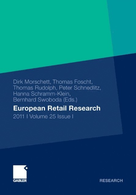 Thomas Rudolph, Thomas Foscht, Dirk Morschett - European Retail Research, E-bok