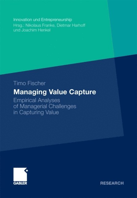 Timo Fischer - Managing Value Capture, E-bok