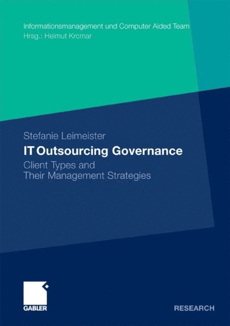 Stefanie Leimeister - IT Outsourcing Governance, E-bok