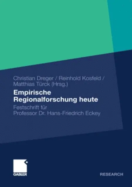 Matthias Turck, Reinhold Kosfeld, Christian Dreger - Empirische Regionalforschung heute, E-bok. Tillgänglighet: Lägg i varukorg