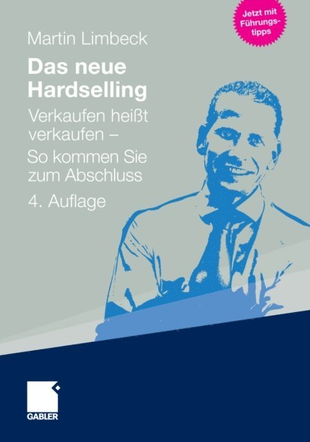 Martin Limbeck - Das neue Hardselling, E-bok