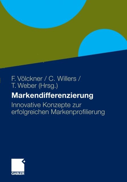 Torsten Weber, C. Willers, Franziska Volckner - Markendifferenzierung, E-bok