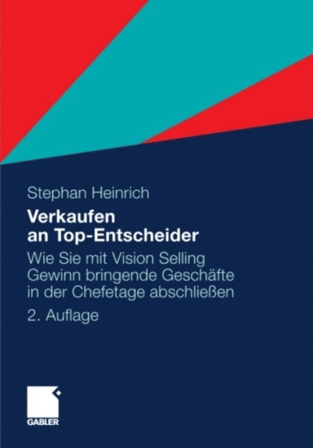 Stephan Heinrich - Verkaufen an Top-Entscheider, E-bok