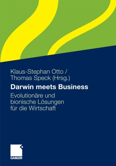 Thomas Speck, Klaus-Stephan Otto - Darwin meets Business, E-bok
