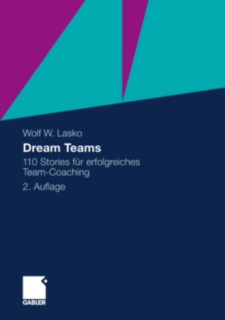 Wolf Lasko - Dream Teams, E-bok