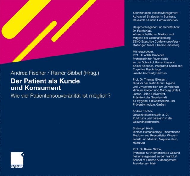 Rainer Sibbel, Andrea Fischer - Der Patient als Kunde und Konsument, E-bok