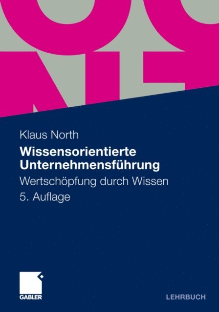 Klaus North - Wissensorientierte Unternehmensführung, E-bok