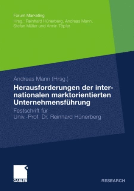 Andreas Mann - Herausforderungen der internationalen marktorientierten Unternehmensführung, E-bok