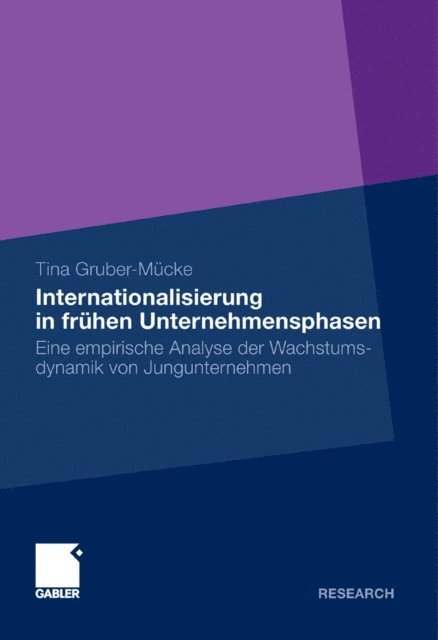Tina Gruber-Mucke - Internationalisierung in frühen Unternehmensphasen, E-bok