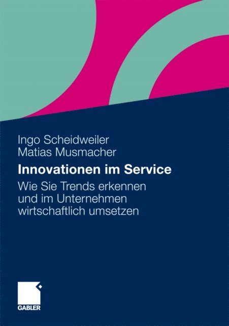 Matias Musmacher, Ingo Scheidweiler - Innovationen im Service, E-bok