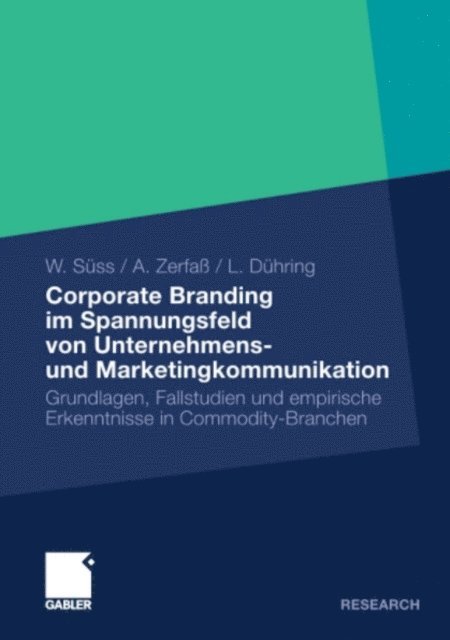 Lisa Duhring, Ansgar Zerfa, Werner Suss - Corporate Branding im Spannungsfeld von Unternehmens- und Marketingkommunikation, E-bok