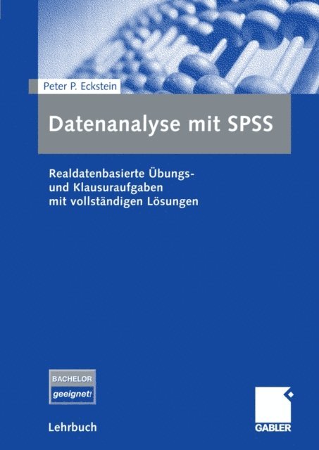 Peter P. Eckstein - Datenanalyse mit SPSS, E-bok