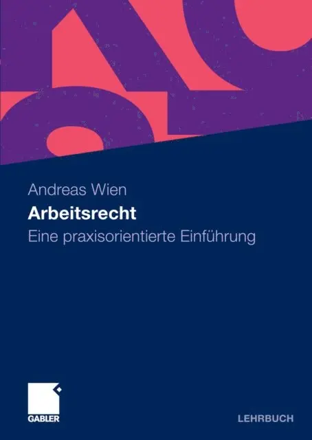 Andreas Wien - Arbeitsrecht, E-bok. Tillgänglighet: Lägg i varukorg