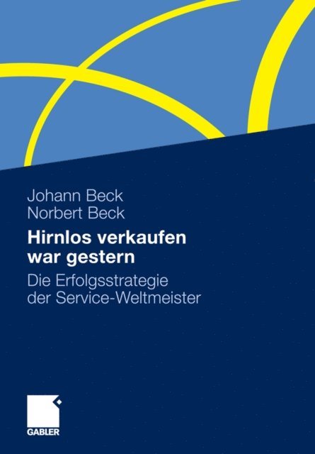 Norbert Beck, Johann Beck - Hirnlos verkaufen war gestern, E-bok