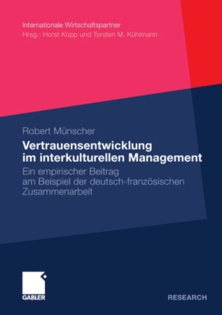 Robert Munscher - Vertrauensentwicklung im interkulturellen Management, E-bok