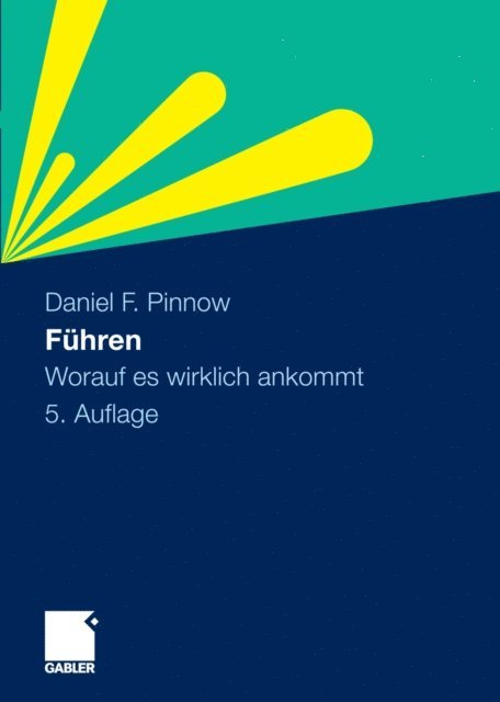 Daniel F. Pinnow - Führen, E-bok