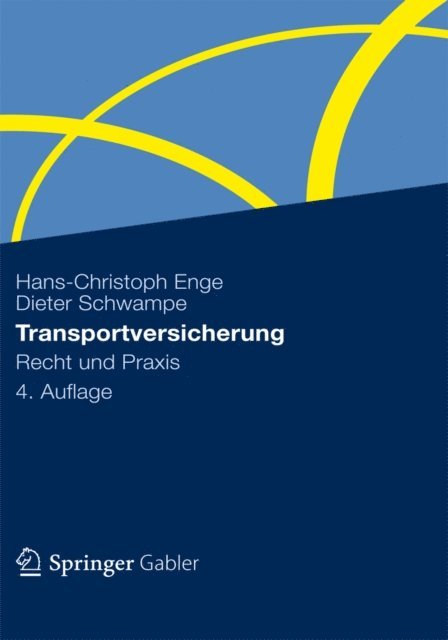 Dieter Schwampe, Hans-Christoph Enge - Transportversicherung, E-bok