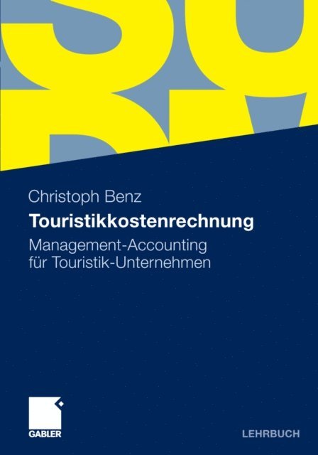 Christoph Benz - Touristikkostenrechnung, E-bok
