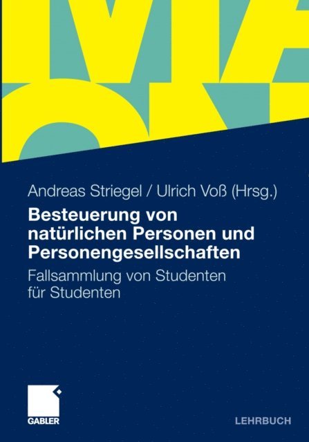 Ulrich Vo, Andreas Striegel - Besteuerung von natürlichen Personen und Personengesellschaften, E-bok