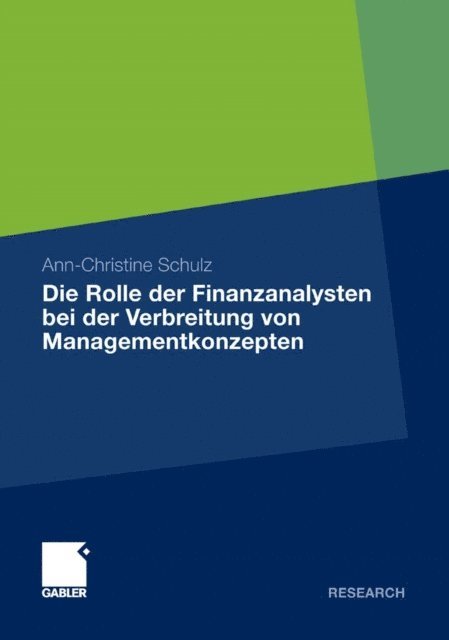 Ann-Christine Schulz - Die Rolle der Finanzanalysten bei der Verbreitung von Managementkonzepten, E-bok