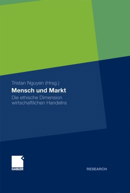 Tristan Nguyen - Mensch und Markt, E-bok