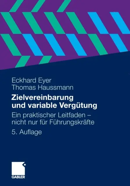Thomas Haussmann, Eckhard Eyer - Zielvereinbarung und variable Vergütung, E-bok. Tillgänglighet: Lägg i varukorg