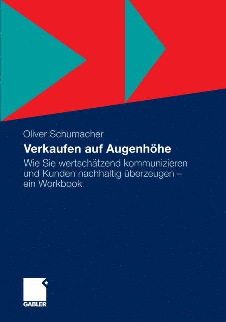 Oliver Schumacher - Verkaufen auf Augenhöhe, E-bok
