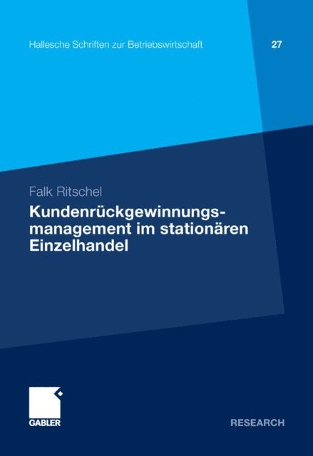 Falk Ritschel - Kundenrückgewinnungsmanagement im stationären Einzelhandel, E-bok