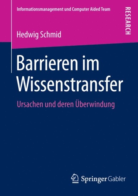 Hedwig Schmid - Barrieren im Wissenstransfer, E-bok