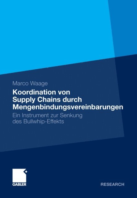 Marco Waage - Koordination von Supply Chains durch Mengenbindungsvereinbarungen, E-bok. Tillgänglighet: Lägg i varukorg